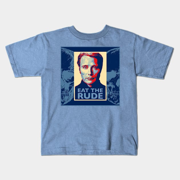 Eat the Rude Hannibal Lecter Poster Kids T-Shirt by OrionLodubyal